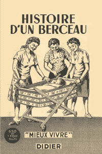 Histoire d'un berceau