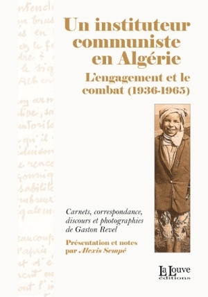 Un instituteur communiste en Algérie